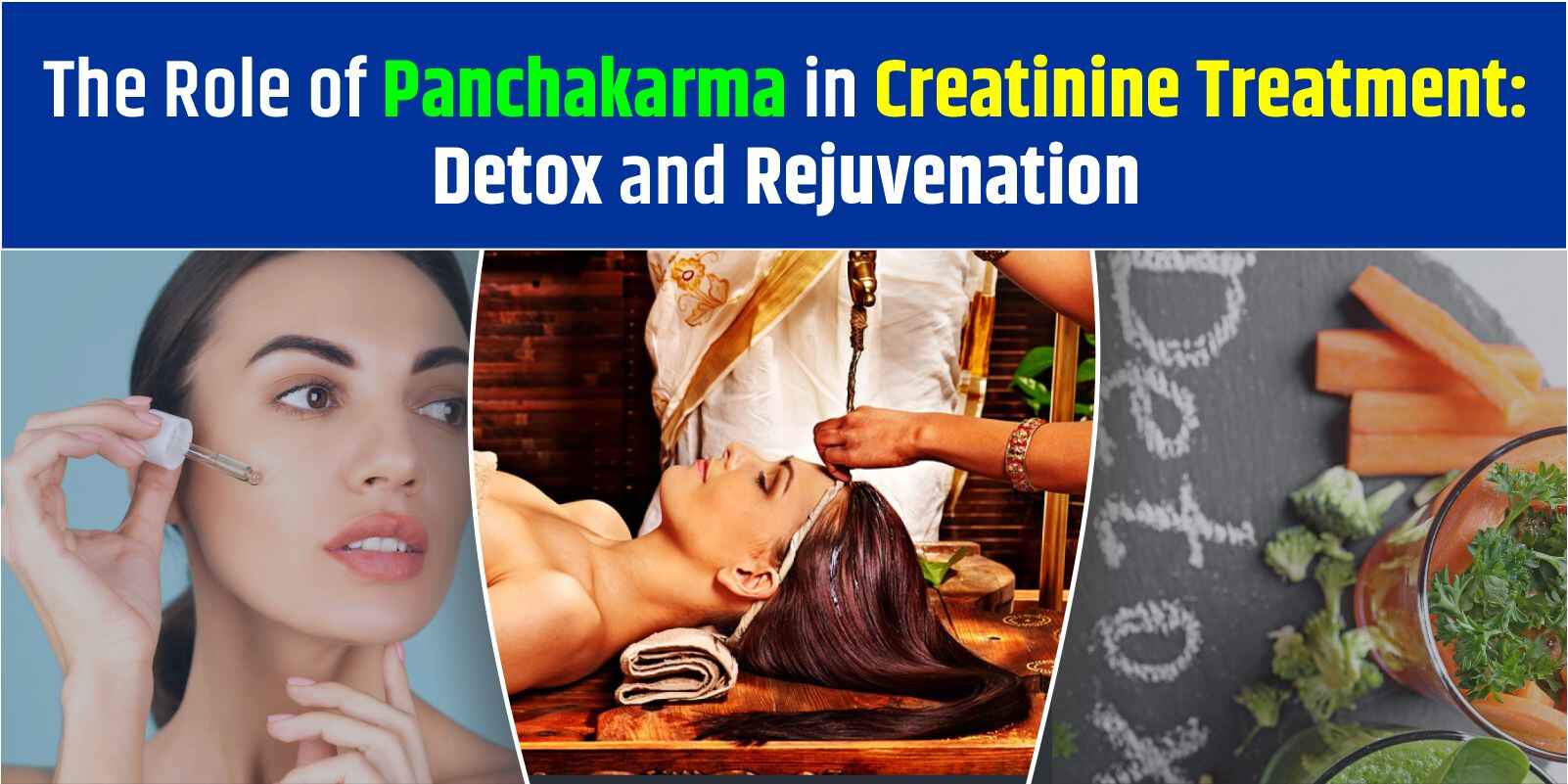 The Role of Panchakarma in Creatinine Treatment